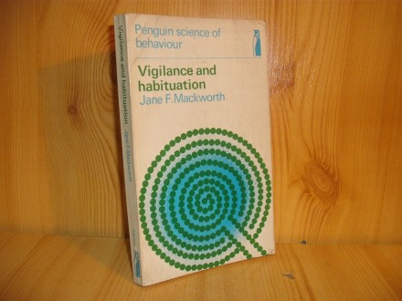 Vigilance and habituation - Jane F. Mackworth