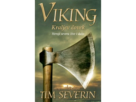 Viking - Kraljev čovek - Tim Severin