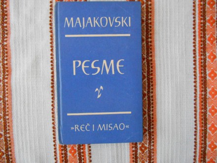 Vladimir Majakovski - Pesme