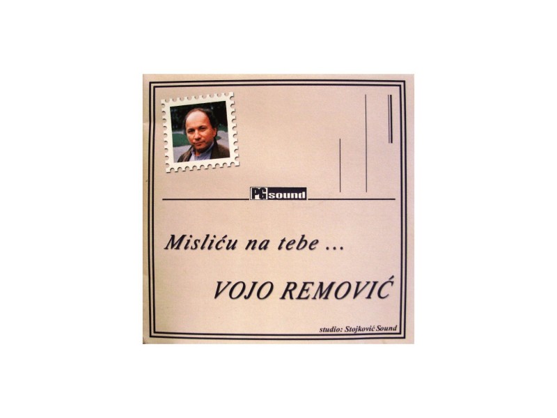 Vojo Remović - Misliću na tebe...CD