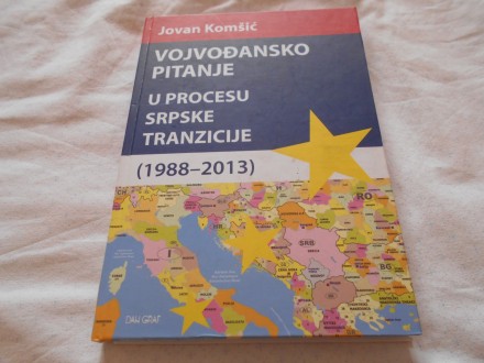 Vojvođansko pitanje u procesu srpske tranzicije