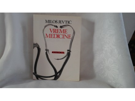 Vreme medicine Miloš Jevtić