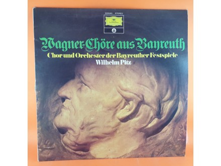 Wagner* - Chor* Und Orchester der Bayreuther Festspiele