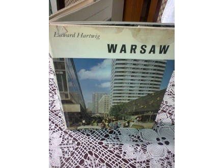 Warszawa by Edward Hartwig (foreword by Marek Sadzewicz