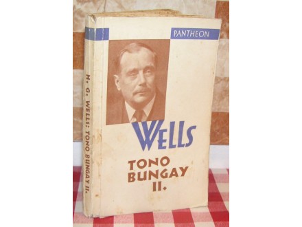 Wells Tono Bungay II.kötet
