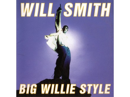 Will Smith - Big Willie Style