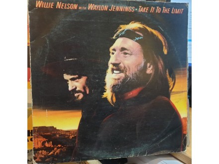 WillIe Nelson With W.Jennings‎–Take It To The Limit