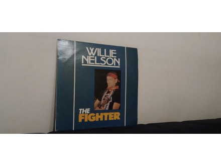 Willie Nelson – The Fighter