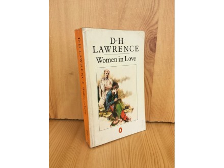 Women in love - D.H. Lawrence