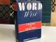 Word Wise A dictionary of English idioms John O.E.Clark slika 1