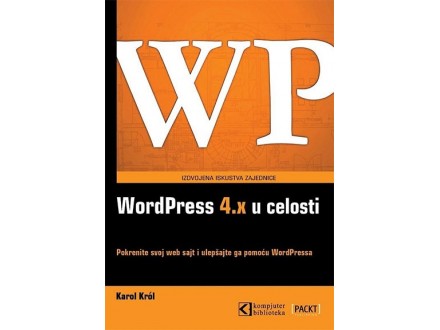 Wordpress 4.x u celosti - Karol Krol