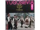 YUGOSLAVIA - Folk songs and dances of Yugoslavia slika 1