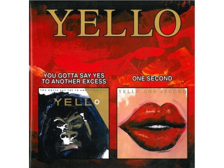 Yello ‎– You Gotta Say Yes To Another Excess / One Seco