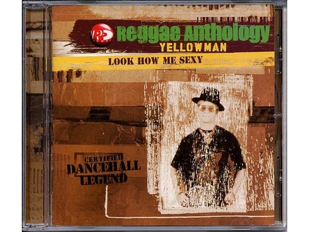 Yellowman ‎– Look How Me Sexy