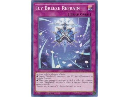 Yu-Gi-Oh! Icy Breeze Refrain - BLVO-EN072