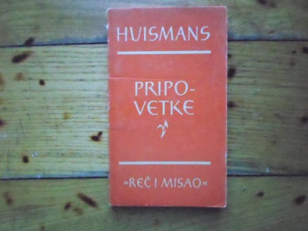 Ž. K. HUISMANS - PRIPOVETKE