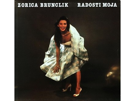 ZORICA BRUNCLIK - Radosti moja + poster