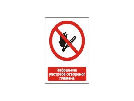 Zabranjena upotreba otvorenog plamena - nalepnice