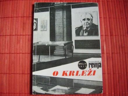 Zadarska revija, O KRLEŽI, 1973, BROJ 6