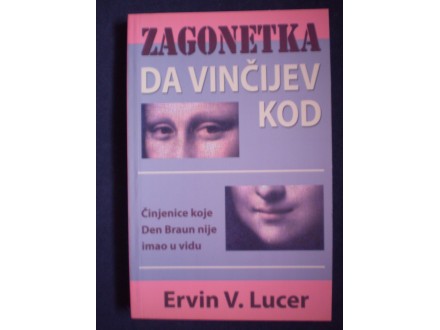 Zagonetka Da Vinčijev kod Ervin V.Lucer