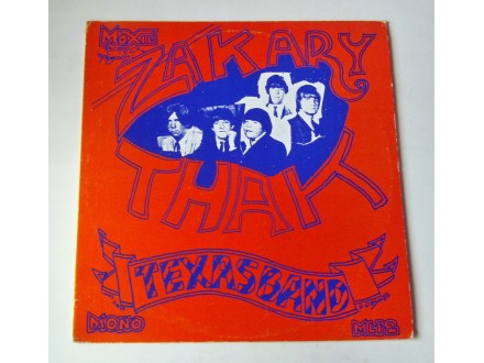 Zakary Thak - Texas Band (60`s Garage Rock)
