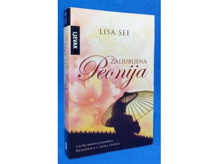 Zaljubljena Peonija - Lisa See