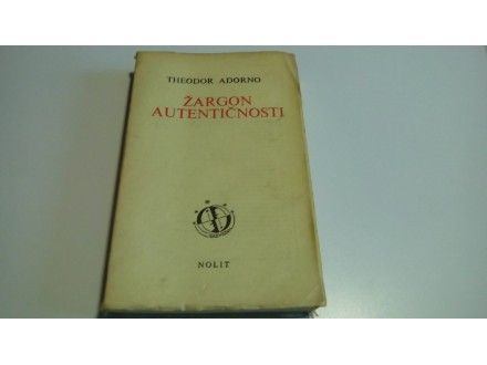 Žargon autentičnosti   Theodor Adorno