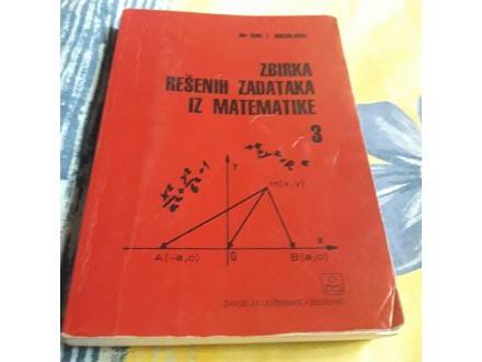 Zbirka rešenih zadataka iz matematike 3 - Vene Bogoslav