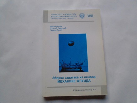 Zbirka zadataka iz osnova mehanike fluida, M.Bukurov