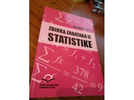 Zbirka zadataka iz statistike Tošić