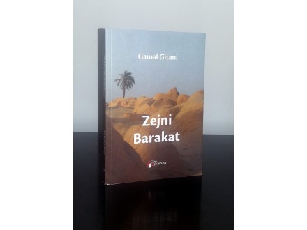 Zejni Barakat, Gamal Gitani, nova