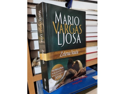 Zelena kuća, Mario Vargas Ljosa
