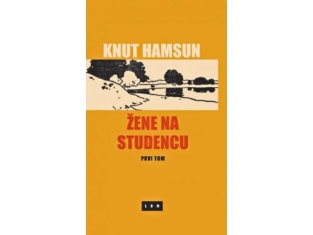 Žene na studencu 1-2 - Knut Hamsun