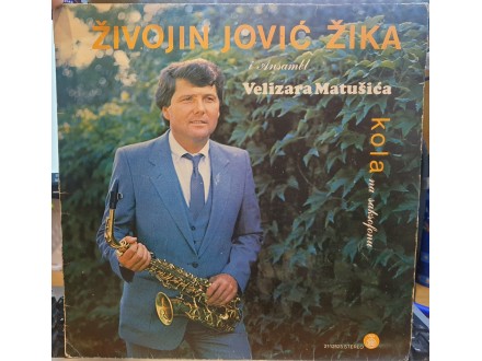 Živojin Jović, Ansambl Velizara Matušića ‎– Kola,LP