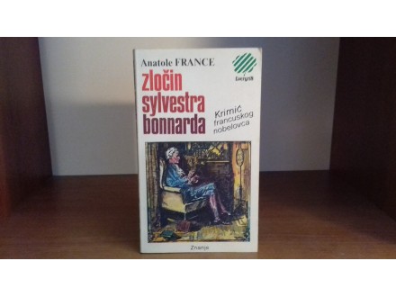 Zločin Sylvestra Bonnarda,Anatole France