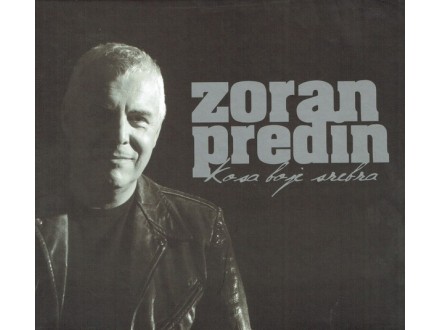 Zoran Predin -Kosa Boje Srebra(cd)/2013/