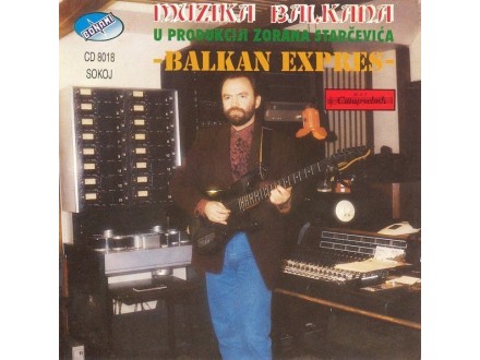 Zoran Starčević ‎– Balkan Expres CD U CELOFANU