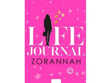 Zorannah: Life Journal - Zorana Jovanović Zorannah