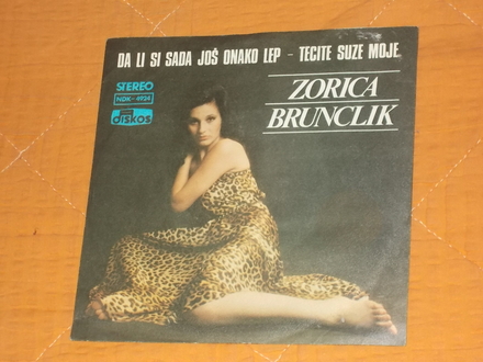 Zorica Brunclik ‎– Da Li Si Sada Još Onako Lep