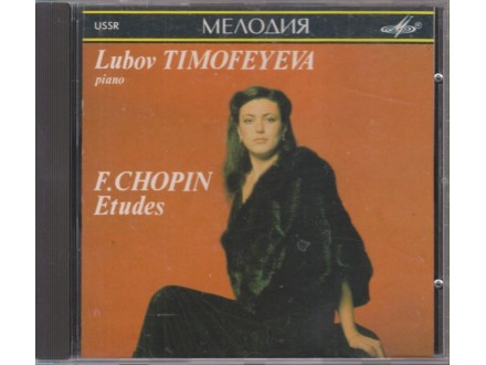 cd / CHOPIN - Lubov TIMOFEYEVA - ruski CD - ekstra !!!