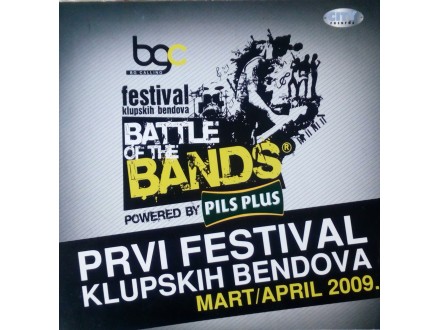cd Prvi festival klupskih bendova mart/april 2009.