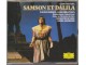 cd / SAMSON ET DALILA - Saint-Saens + Placido Domingo slika 1
