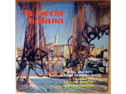 folk LP: LILIANA BUDIČIN - La Viecia Batana (1967) MINT