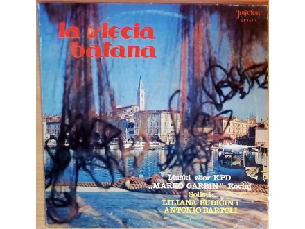 folk LP: LILIANA BUDIČIN - La Viecia Batana, ODLIČNA