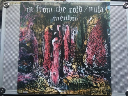 iN From The Cold / Nula - MENHIR  (LP)  2018
