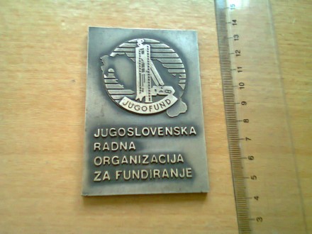 jugoslovenska  r.o za fundiranje plaketa