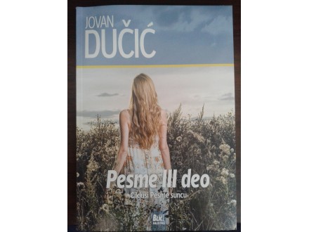 knjiga BLIC Jovan Ducic PESME - III deo