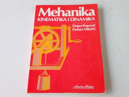 mh - MEHANIKA - kinematika - dinamika
