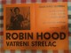 mini plakat ROBIN HOOD VATRENI STRELAC slika 1
