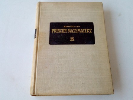 mm - PRINCIPI MATEMATIKE - K.  Alendorf ; K. Okli